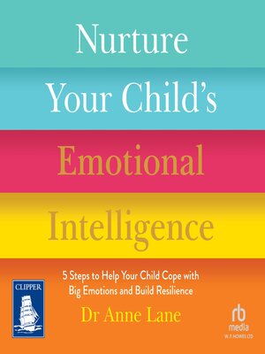 cover image of Nurture Your Child's Emotional Intelligence
